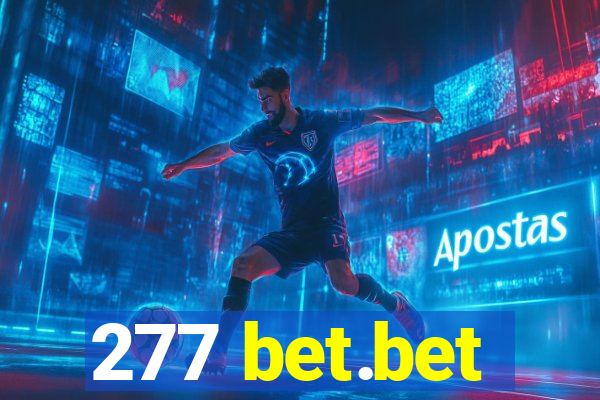 277 bet.bet